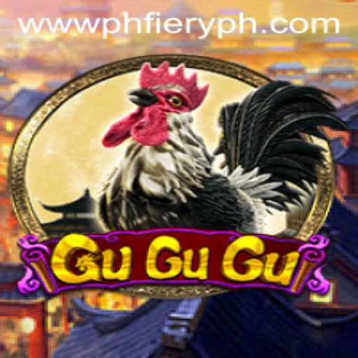 GuGuGu: Dive into the Fiery World of PHFIERY